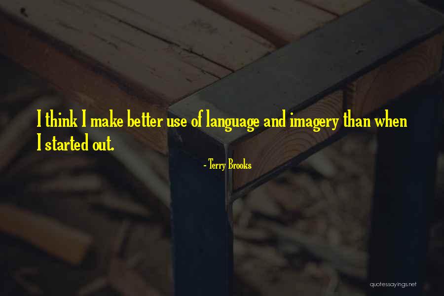 Wheelhouse Quotes By Terry Brooks Wheelhouse Quotes By Terry Brooks
