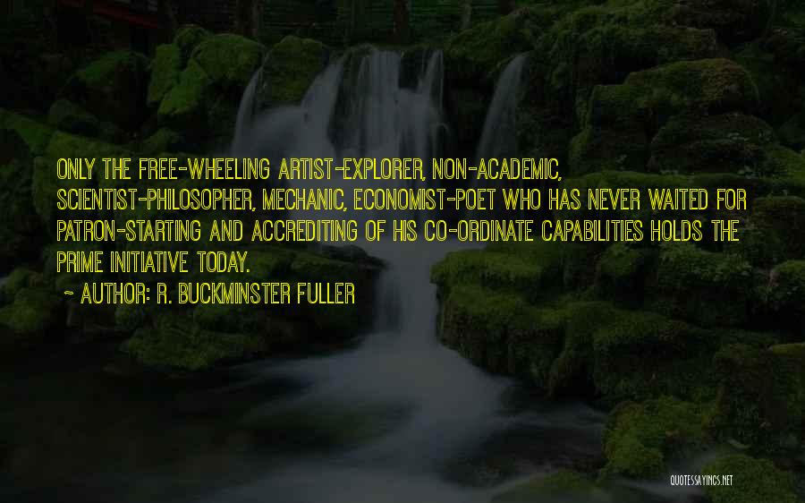 Wheeling Quotes By R. Buckminster Fuller