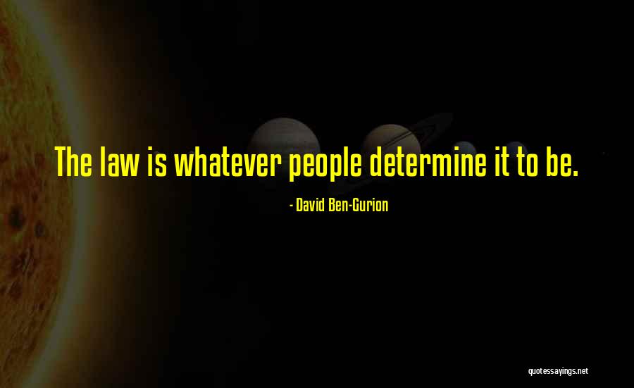 Wheelocks Indian Quotes By David Ben-Gurion