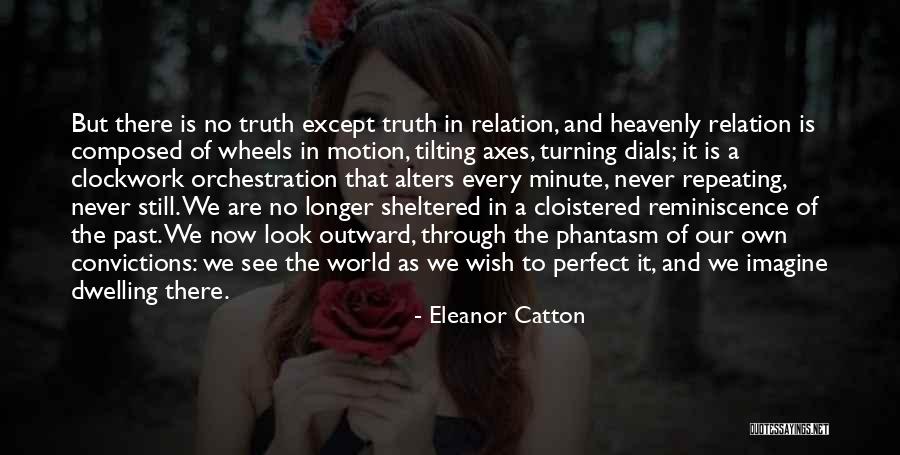 Wheels Of Wish Quotes By Eleanor Catton Wheels Of Wish Quotes By Eleanor Catton