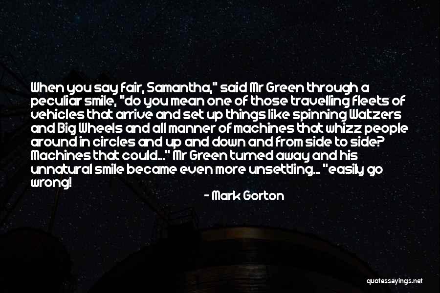 Wheels Of Wish Quotes By Mark Gorton Wheels Of Wish Quotes By Mark Gorton