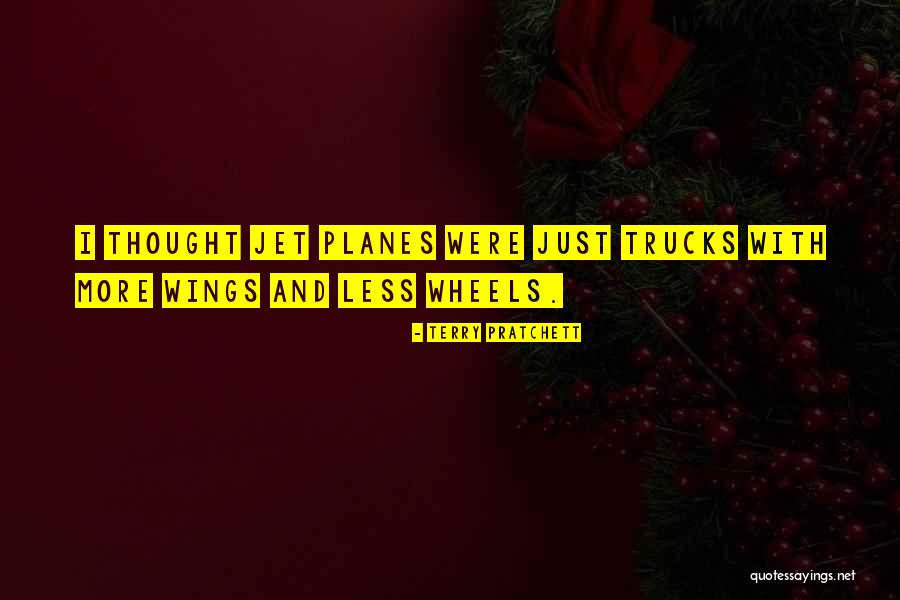 Wheels Of Wish Quotes By Terry Pratchett
