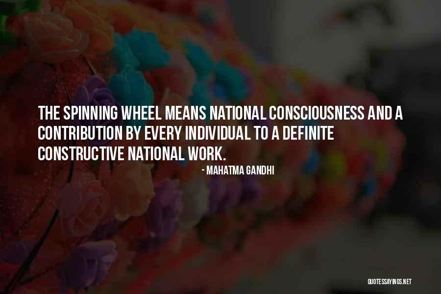 Wheels To Work Quotes By Mahatma Gandhi Wheels To Work Quotes By Mahatma Gandhi