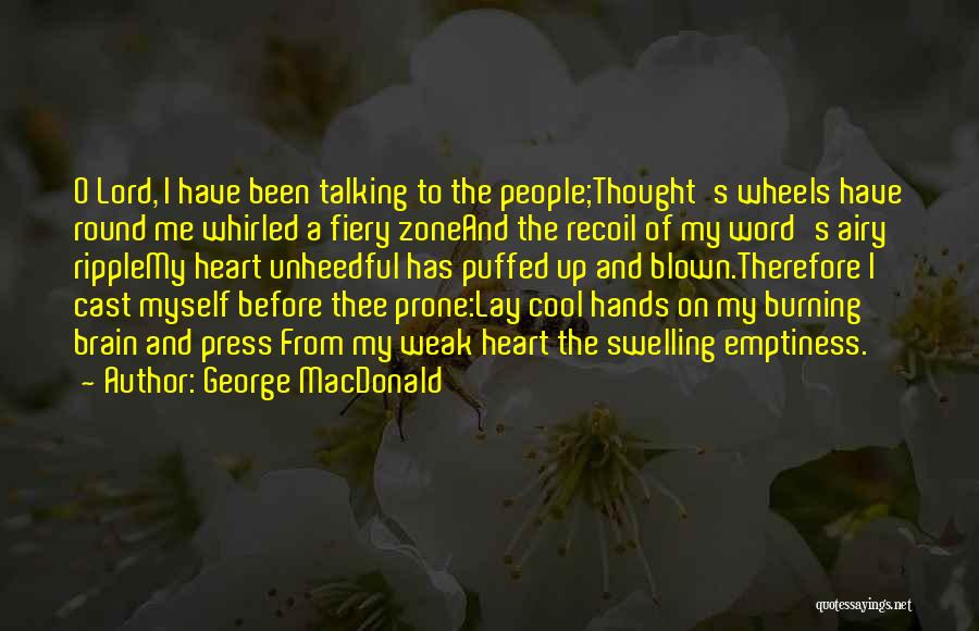 Wheels Up Quotes By George MacDonald