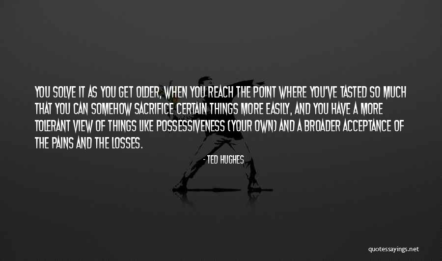 Wheely 6 Quotes By Ted Hughes Wheely 6 Quotes By Ted Hughes