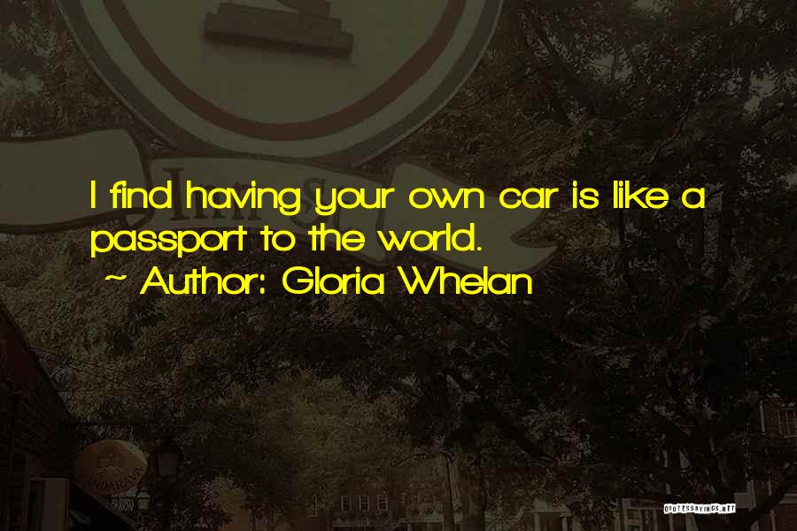 Whelan Quotes By Gloria Whelan
