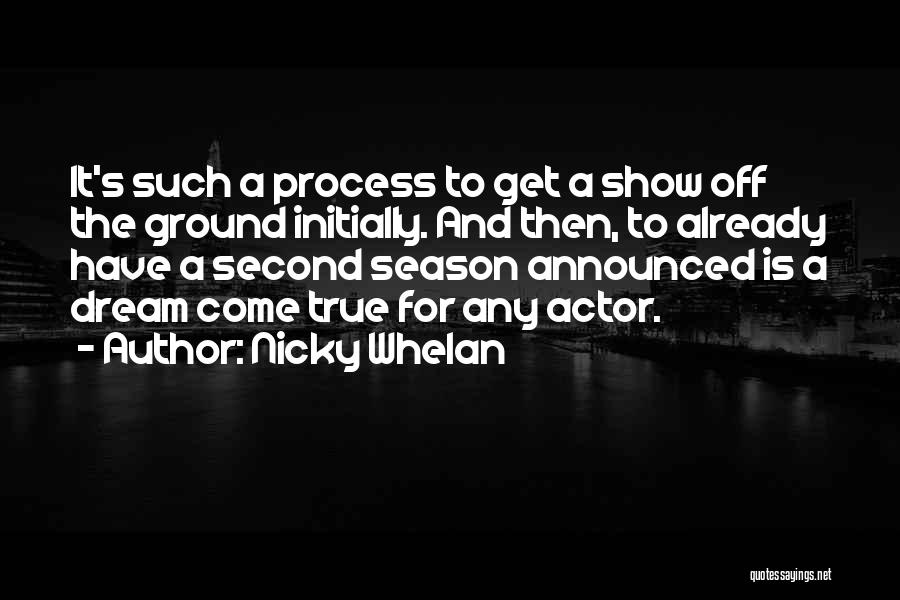 Whelan Quotes By Nicky Whelan