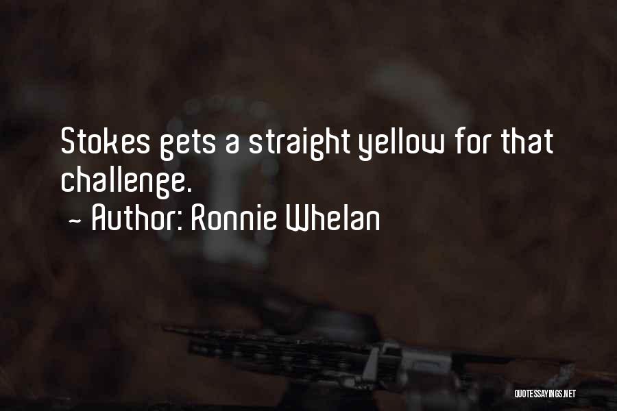 Whelan Quotes By Ronnie Whelan