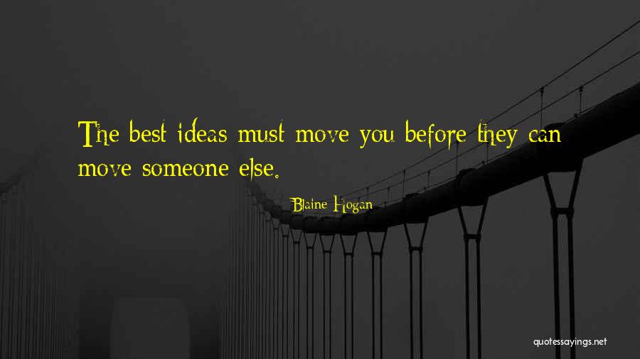 Wheldon Appliances Quotes By Blaine Hogan Wheldon Appliances Quotes By Blaine Hogan