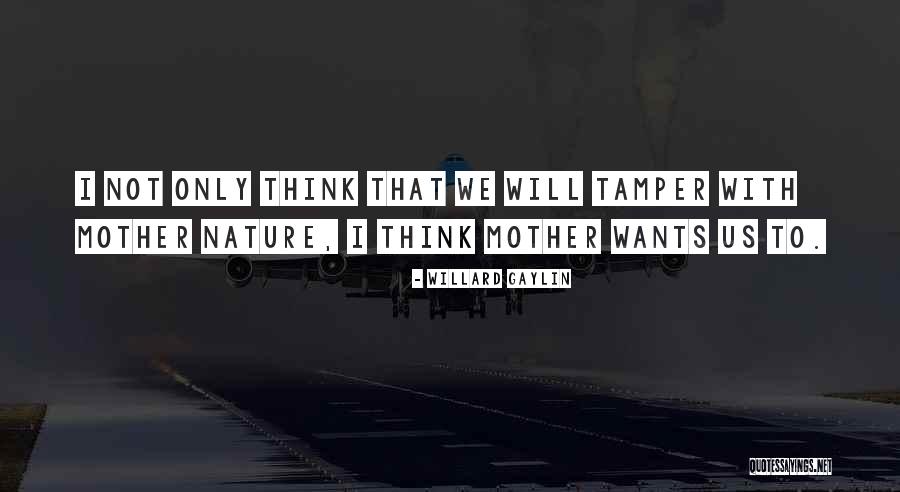 Whelehan Painting Quotes By Willard Gaylin Whelehan Painting Quotes By Willard Gaylin