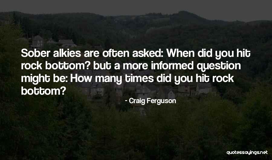 Whelmed Podcast Quotes By Craig Ferguson Whelmed Podcast Quotes By Craig Ferguson