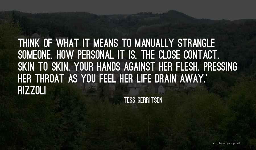 Whelmed Vs Overwhelmed Quotes By Tess Gerritsen Whelmed Vs Overwhelmed Quotes By Tess Gerritsen