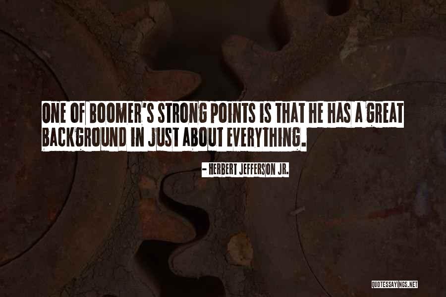 Whelming Synonym Quotes By Herbert Jefferson Jr. Whelming Synonym Quotes By Herbert Jefferson Jr.