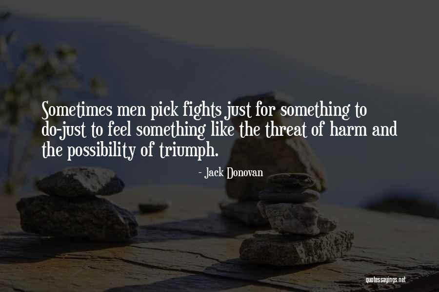 Whelpton Consulting Quotes By Jack Donovan Whelpton Consulting Quotes By Jack Donovan
