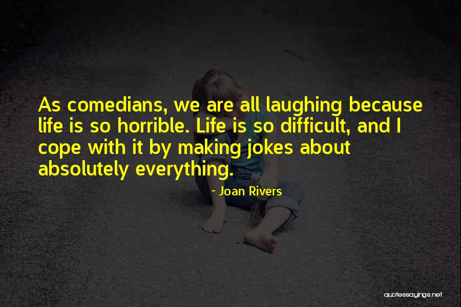 Whelton Si Quotes By Joan Rivers Whelton Si Quotes By Joan Rivers