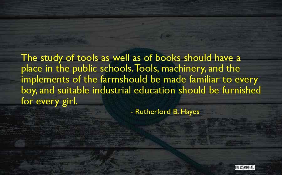 Whelton Si Quotes By Rutherford B. Hayes Whelton Si Quotes By Rutherford B. Hayes