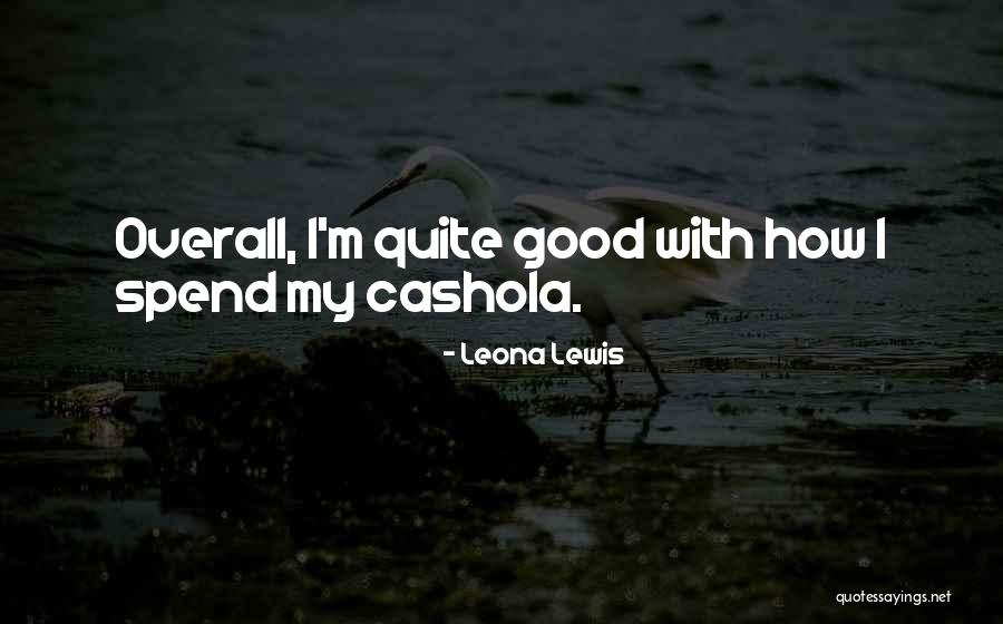 When A Girl Feels Unwanted Quotes By Leona Lewis When A Girl Feels Unwanted Quotes By Leona Lewis