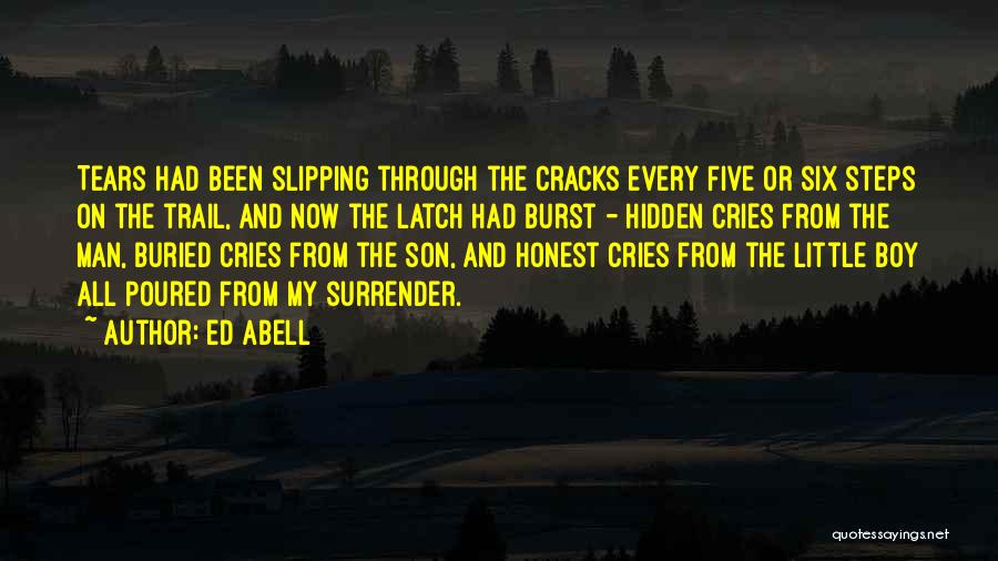 When A Man Cries Quotes By Ed Abell