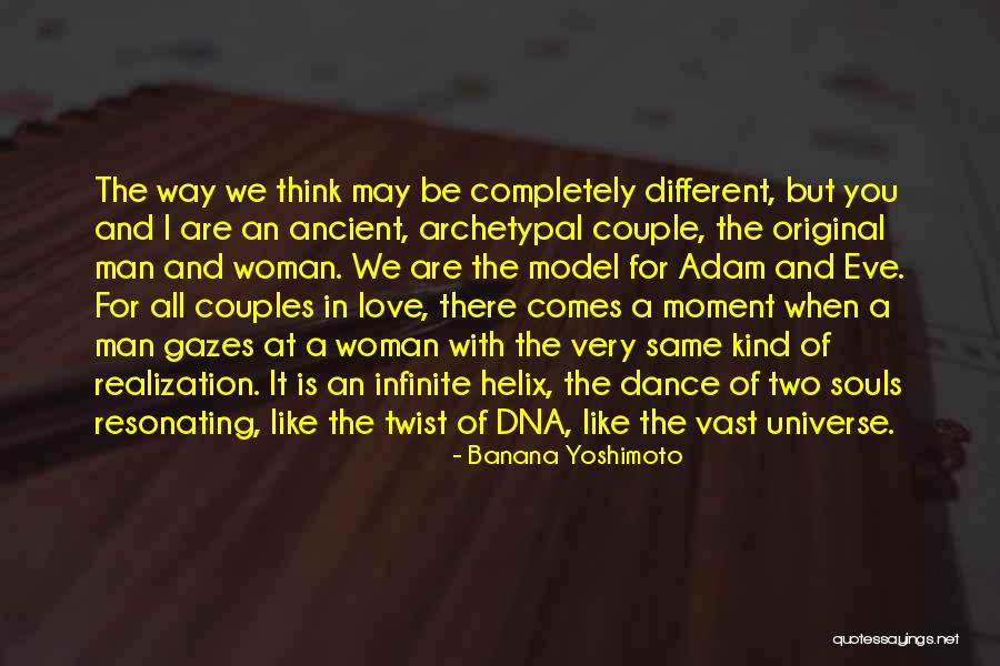 When A Man Is In Love With You Quotes By Banana Yoshimoto When A Man Is In Love With You Quotes By Banana Yoshimoto