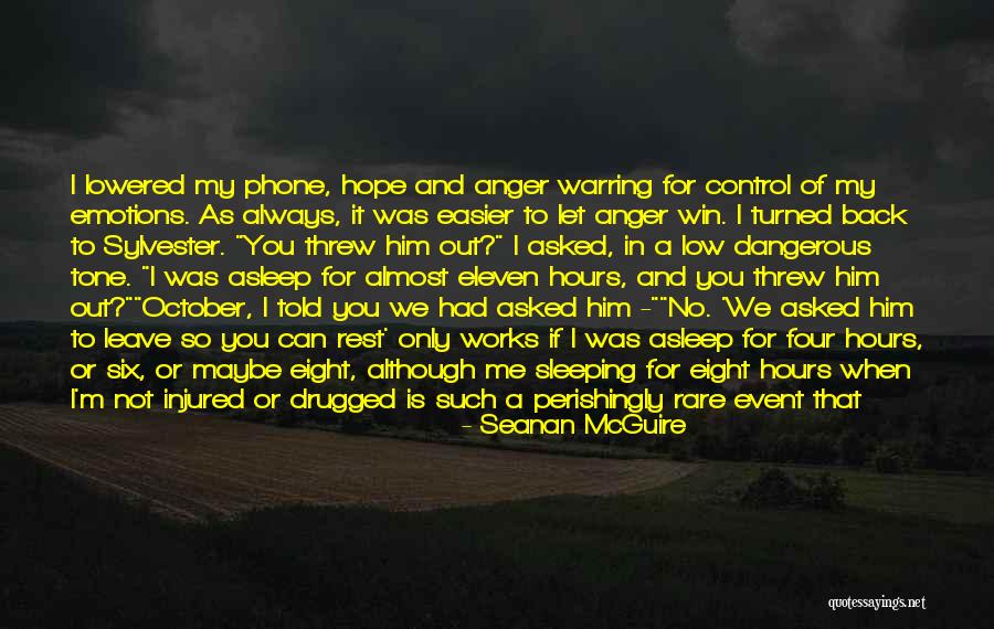 When A Man Is In Love With You Quotes By Seanan McGuire When A Man Is In Love With You Quotes By Seanan McGuire