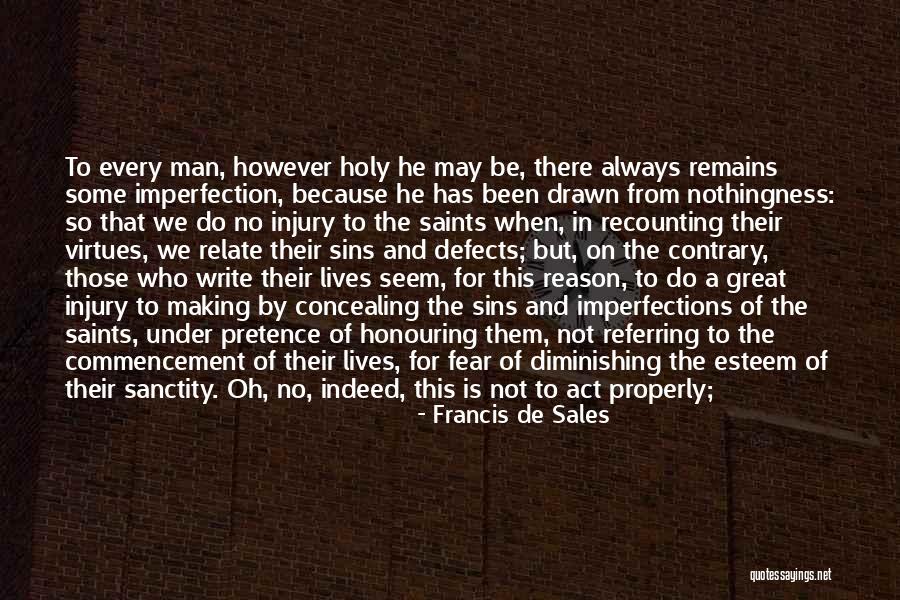 When A Man Is Wrong Quotes By Francis De Sales When A Man Is Wrong Quotes By Francis De Sales