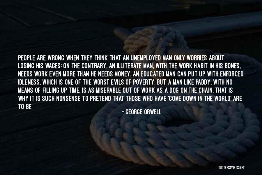 When A Man Is Wrong Quotes By George Orwell When A Man Is Wrong Quotes By George Orwell