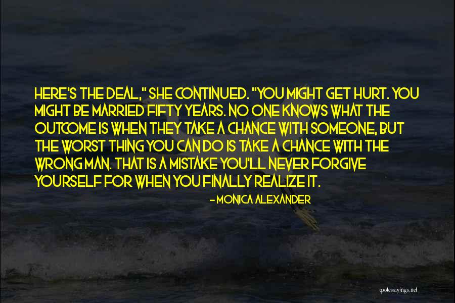 When A Man Is Wrong Quotes By Monica Alexander When A Man Is Wrong Quotes By Monica Alexander
