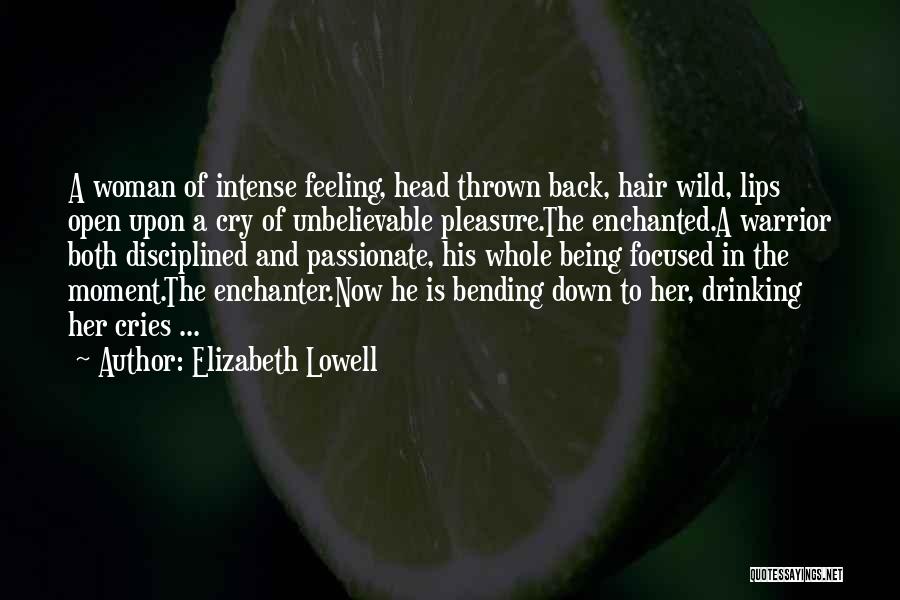 When A Woman Cries Quotes By Elizabeth Lowell