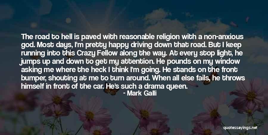 When All Else Fails God Quotes By Mark Galli When All Else Fails God Quotes By Mark Galli