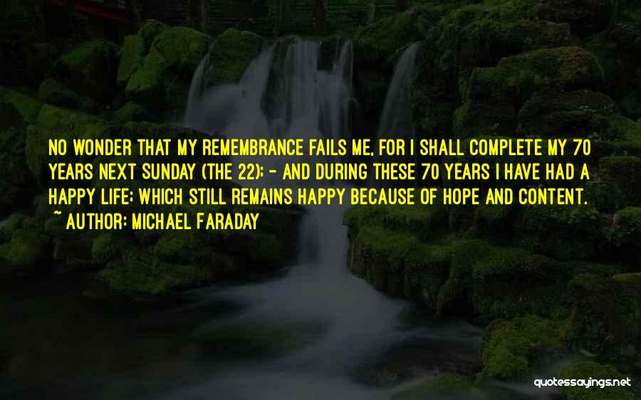 When All Hope Fails Quotes By Michael Faraday