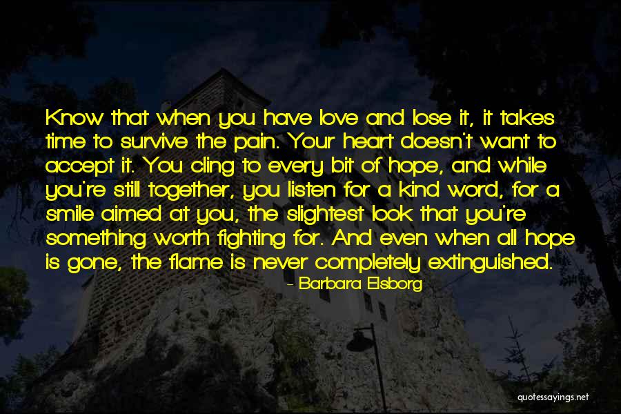 When All Hope Is Gone Quotes By Barbara Elsborg When All Hope Is Gone Quotes By Barbara Elsborg