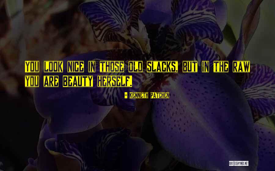 When All The Signs Are There Pay Attention Quotes By Kenneth Patchen When All The Signs Are There Pay Attention Quotes By Kenneth Patchen