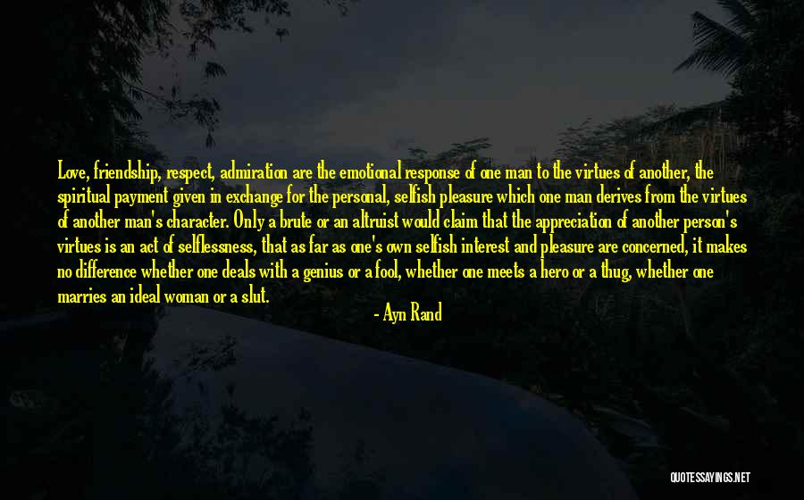 When Another Woman Wants Your Man Quotes By Ayn Rand When Another Woman Wants Your Man Quotes By Ayn Rand