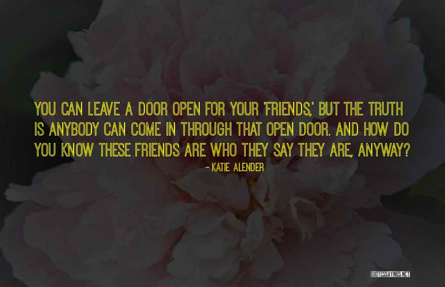 When Best Friends Leave You Quotes By Katie Alender When Best Friends Leave You Quotes By Katie Alender