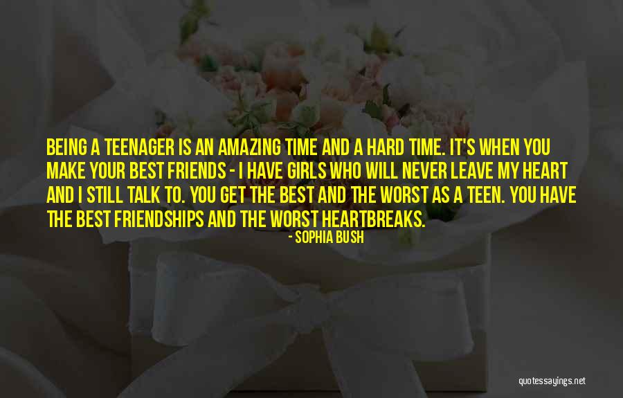 When Best Friends Leave You Quotes By Sophia Bush When Best Friends Leave You Quotes By Sophia Bush