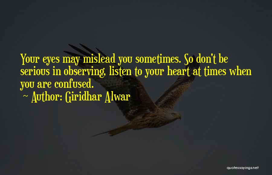 When Confused Quotes By Giridhar Alwar