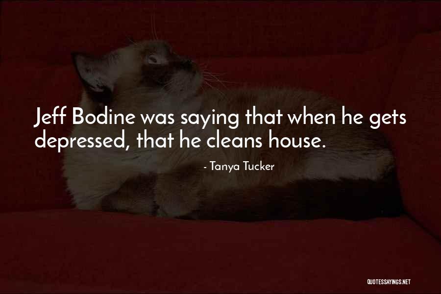 When Depressed Quotes By Tanya Tucker When Depressed Quotes By Tanya Tucker