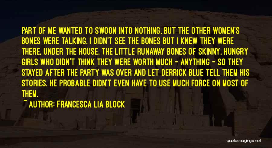 When Do We Use Block Quotes By Francesca Lia Block