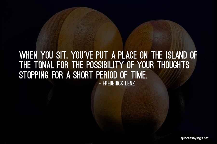 When Do You Put A Period In The Quotes By Frederick Lenz When Do You Put A Period In The Quotes By Frederick Lenz