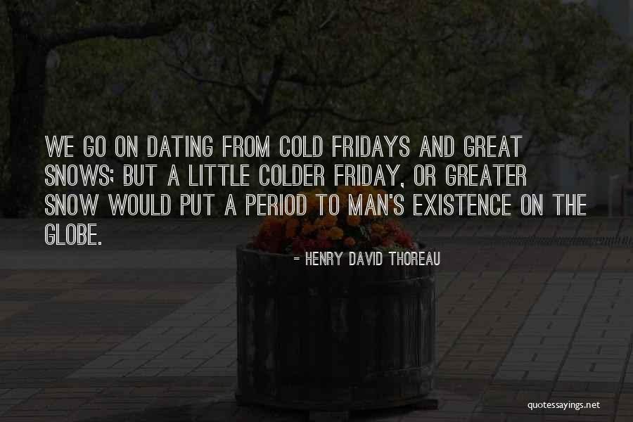 When Do You Put A Period In The Quotes By Henry David Thoreau When Do You Put A Period In The Quotes By Henry David Thoreau