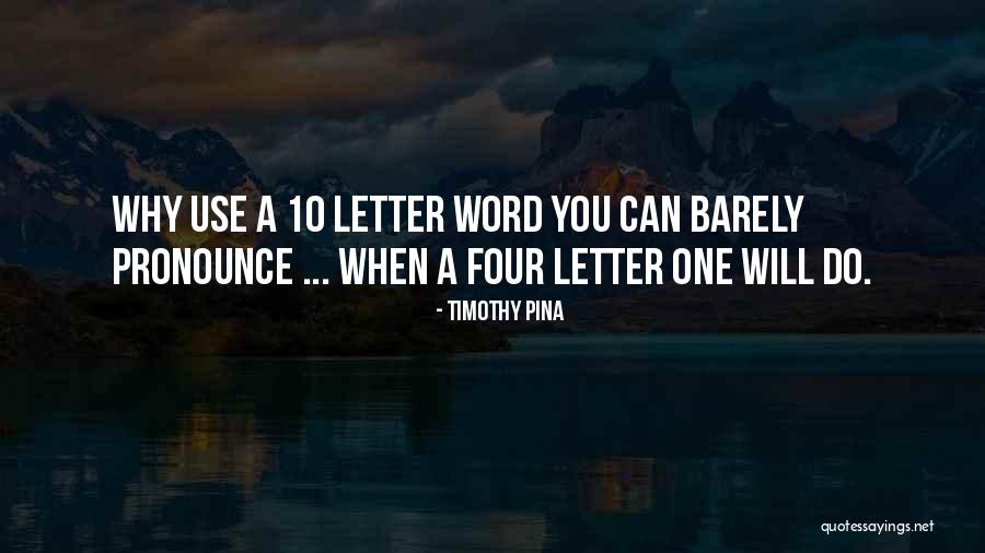 When Do You Use Quotes By Timothy Pina When Do You Use Quotes By Timothy Pina