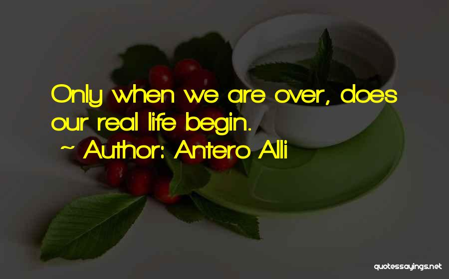 When Does Life Begin Quotes By Antero Alli