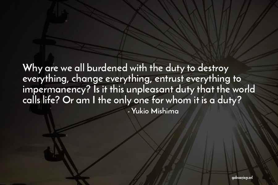 When Duty Calls Quotes By Yukio Mishima When Duty Calls Quotes By Yukio Mishima