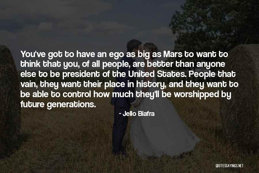 When Ego Is In Control Quotes By Jello Biafra When Ego Is In Control Quotes By Jello Biafra