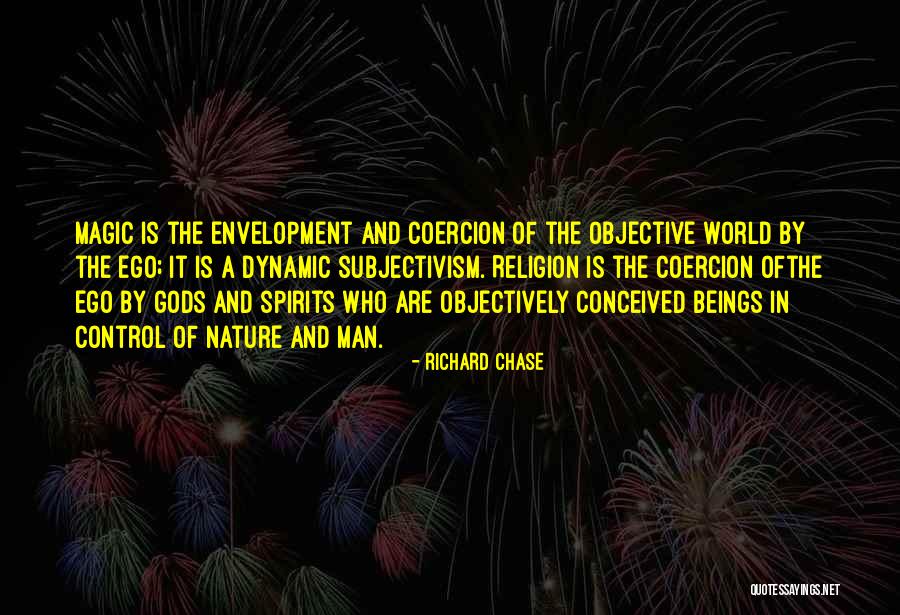 When Ego Is In Control Quotes By Richard Chase When Ego Is In Control Quotes By Richard Chase