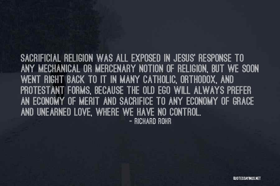 When Ego Is In Control Quotes By Richard Rohr When Ego Is In Control Quotes By Richard Rohr