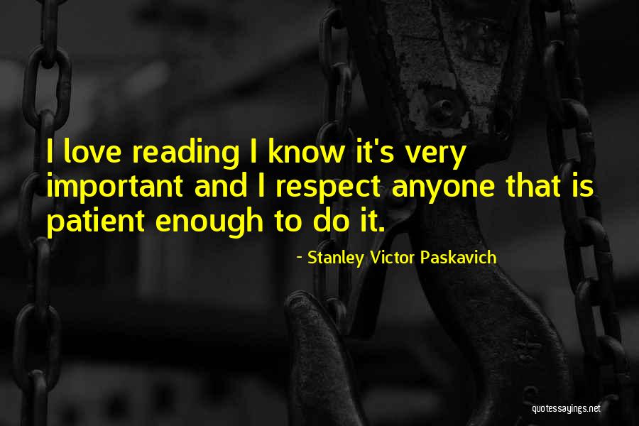 When Evil Comes Knocking Quotes By Stanley Victor Paskavich When Evil Comes Knocking Quotes By Stanley Victor Paskavich