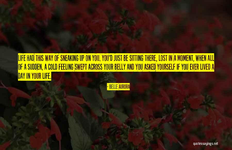 When Feeling Lost Quotes By Belle Aurora When Feeling Lost Quotes By Belle Aurora
