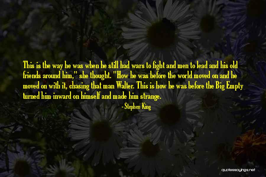 When Friends Fight Quotes By Stephen King When Friends Fight Quotes By Stephen King