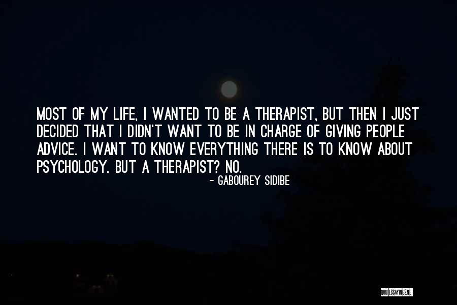When Giving Life Advice Quotes By Gabourey Sidibe When Giving Life Advice Quotes By Gabourey Sidibe
